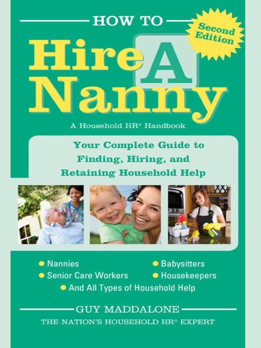 Title details for How to Hire a Nanny by Guy Maddalone - Available